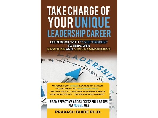Take Charge of Your Unique Leadership Career
