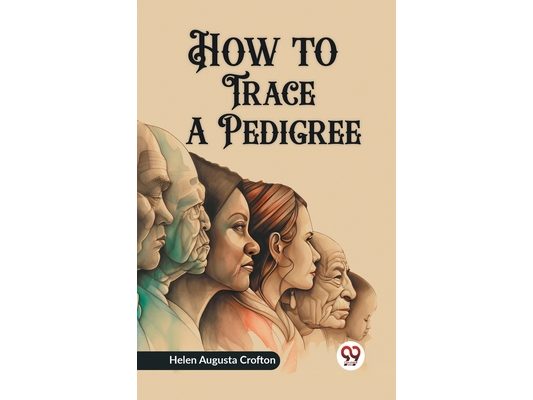 How to Trace a Pedigree