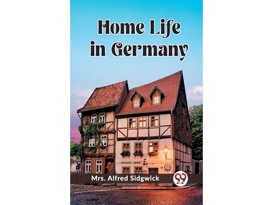 Home Life in Germany