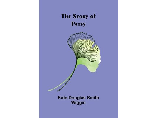 The Story of Patsy