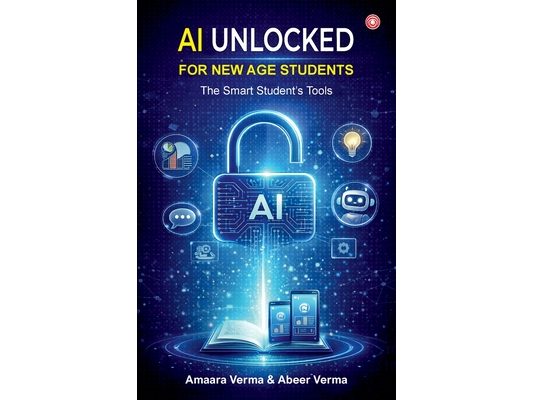AI Unlocked for New Age Students: The Smart Student's Tools