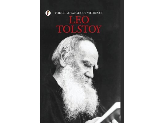 The Greatest Short Stories of Leo Tolstoy