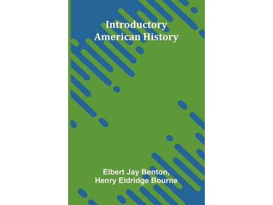 Introductory American History