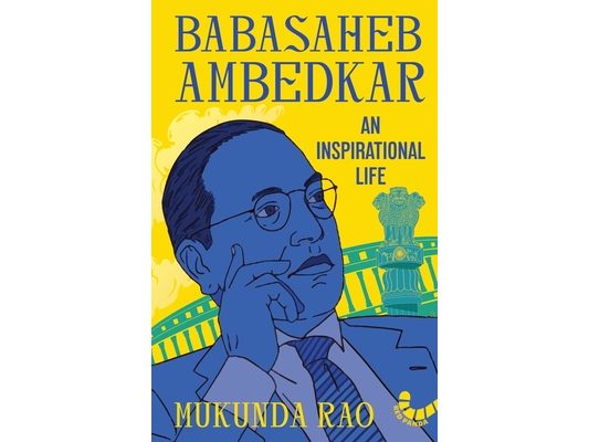 Babasaheb Ambedkar: An Inspirational life
