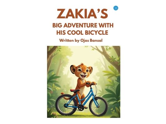 Zakia's Big Adventure