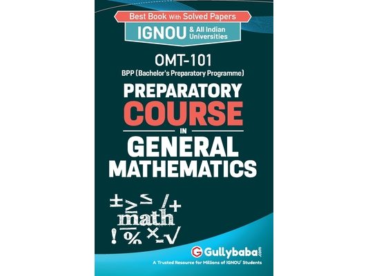 OMT-101 Preparatory Course in General Mathematics