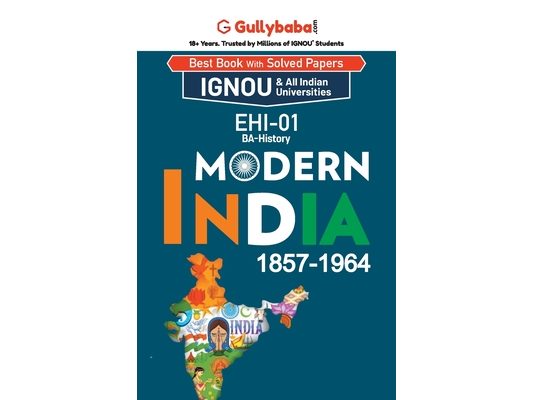 EHI-01 Modern India 1857-1964