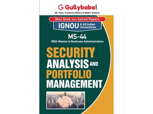 MS-44 Security Analysis and Portfolio Management