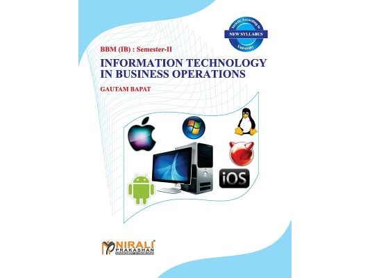 Information Technology in Business Operations