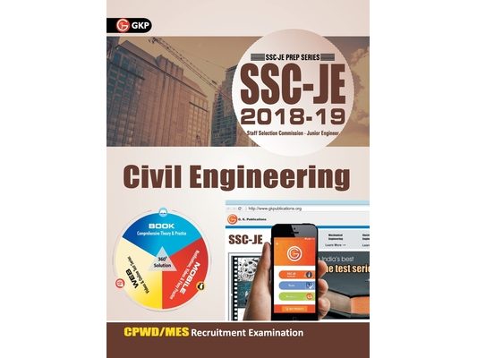 SSC JE (CPWD/MES) Civil Engineering for Junior Engineers Recruitment Examination 2018-19