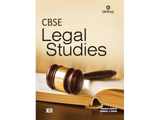 Legal Studies: Textbook for CBSE Class 12