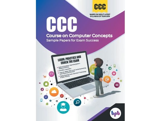 CCC (Course on Computer Concepts)- Sample Papers for Exam Success