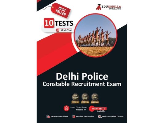 Delhi Police Constable Recruitment Exam Book 2023 (English Edition) - 10 Full Length Mock Tests (1000 Solved Objective Questions) with Free Access to