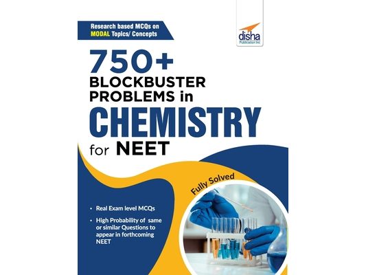750+ Blockbuster Problems in Chemistry for NEET