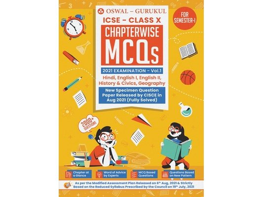 Chapterwise MCQs Vol I for Hindi, English I, English II, History & Civics, Geography: ICSE Class 10 for Semester I 2021 Exam