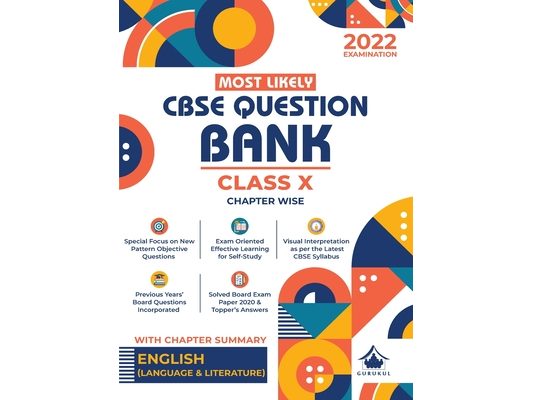 Most Likely Question Bank - English Language & Literature: CBSE Class 10 for 2022 Examination