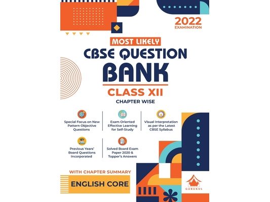 Most Likely Question Bank - English Core: CBSE Class 12 for 2022 Examination
