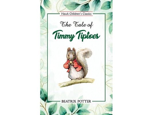 The Tale of Timmy Tiptoes