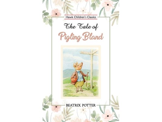 The Tale of Pigling Bland