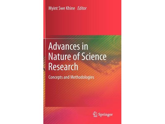Advances in Nature of Science Research: Concepts and Methodologies