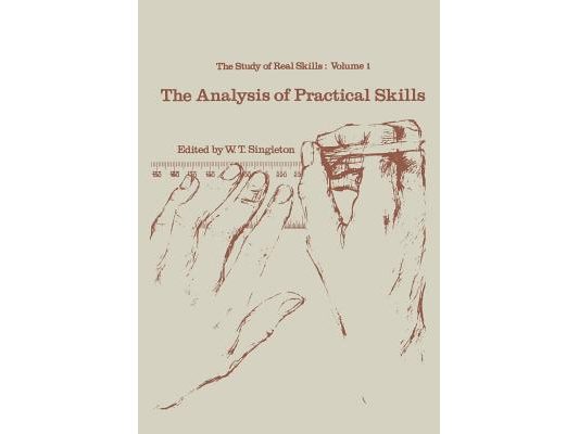 The Analysis of Practical Skills