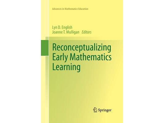 Reconceptualizing Early Mathematics Learning