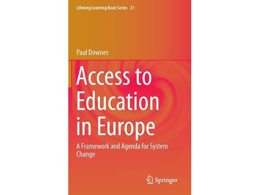 Access to Education in Europe: A Framework and Agenda for System Change