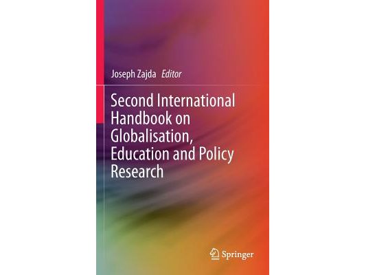 Second International Handbook on Globalisation, Education and Policy Research