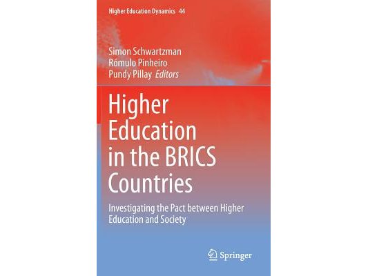 Higher Education in the Brics Countries: Investigating the Pact Between Higher Education and Society