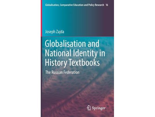 Globalisation and National Identity in History Textbooks: The Russian Federation
