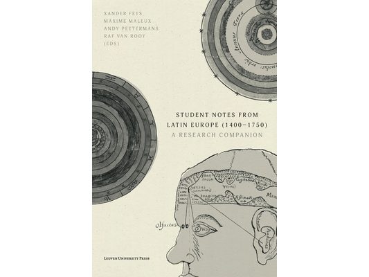 Student Notes from Latin Europe (1400-1750): A Research Companion