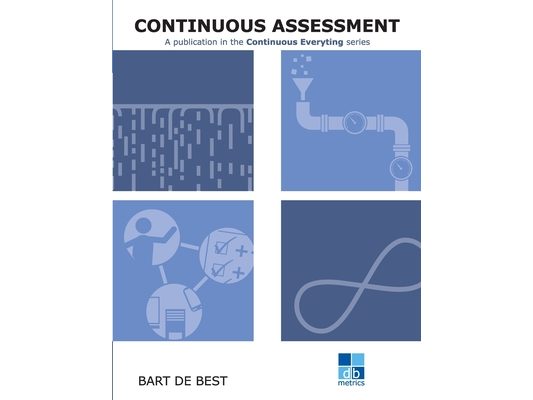 DevOps Continuous Assessment: Publication in the Continuous Everything series