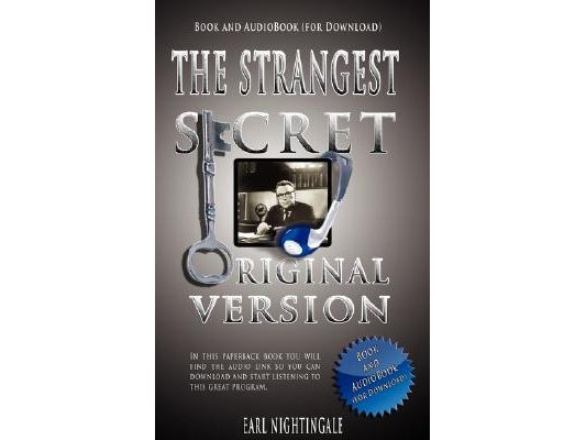 The Strangest Secret [With Audio Download]
