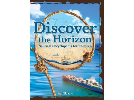 Discover the Horizon: A Nautical Encyclopedia for Children