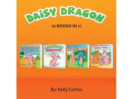 Daisy the Dragon: 4 Books in 1