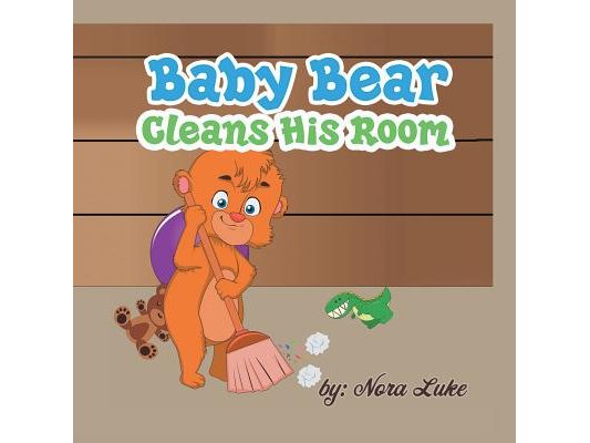 Baby Bear Cleans His Room