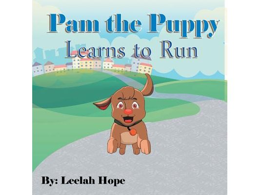 Pam the Puppy Learns to Run