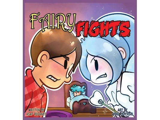 Fairy Fights: One loose tooth to rule all fairies