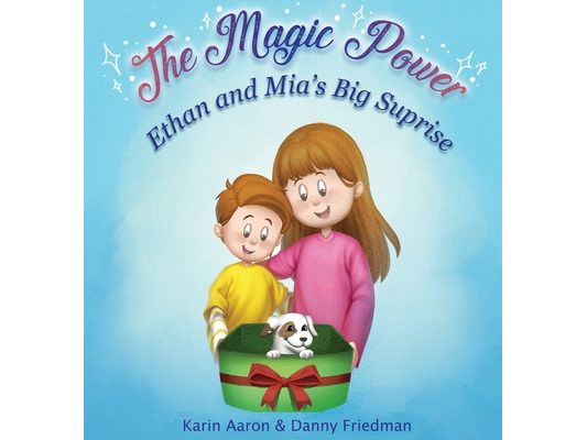 Ethan and Mia's Big Surprise: Tails of Love and Responsibility; Embark on an Imaginative Adventure as Two Children Learn the True Meaning of Caring fo