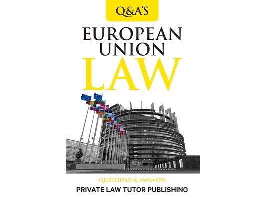 European Union Law: Question and Answers