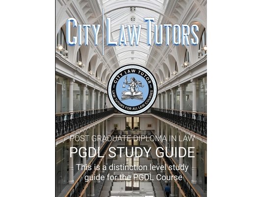 PGDL Study Guide: Post Graduate Diploma in Law
