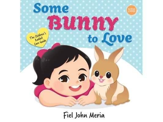 Some Bunny to Love