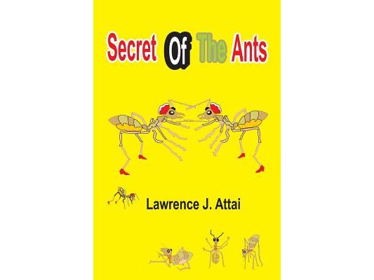 Secret Of The Ants