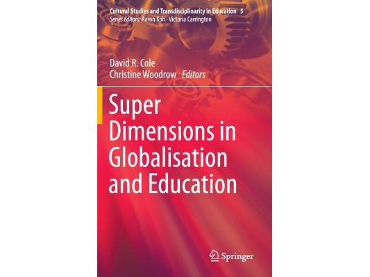 Super Dimensions in Globalisation and Education
