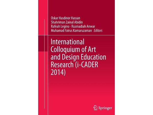 International Colloquium of Art and Design Education Research (I-Cader 2014)