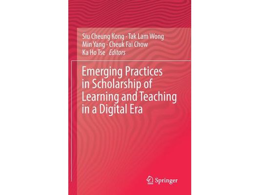 Emerging Practices in Scholarship of Learning and Teaching in a Digital Era