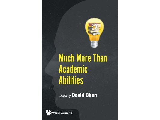 Much More Than Academic Abilities