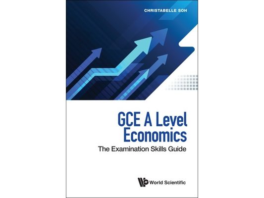 Gce a Level Economics: The Examination Skills Guide