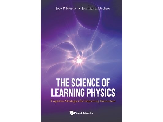 The Science of Learning Physics