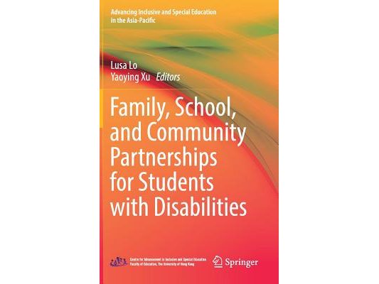 Family, School, and Community Partnerships for Students with Disabilities